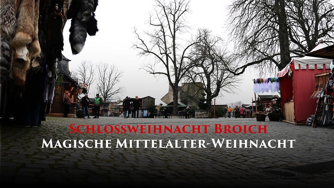 Schlossweihnacht Broich – Magische Mittelalter-Weihnacht
