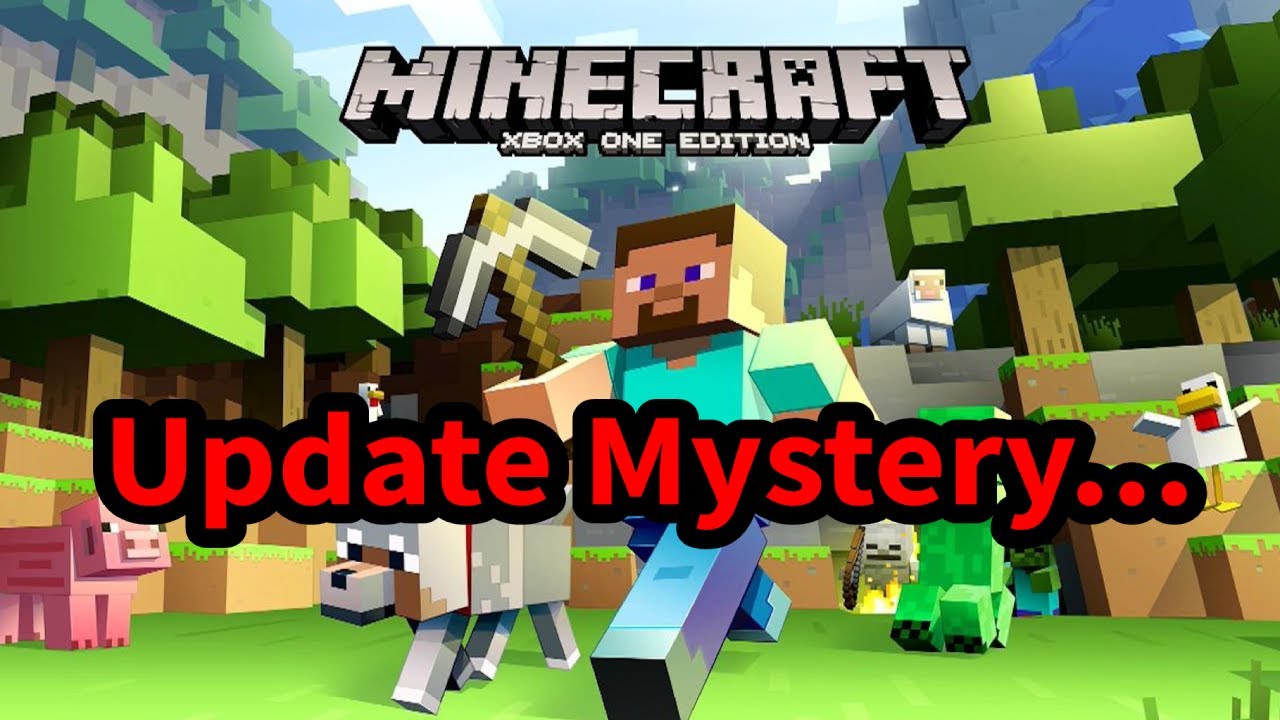 Solving Minecraft Xbox One Edition's Update Mystery...