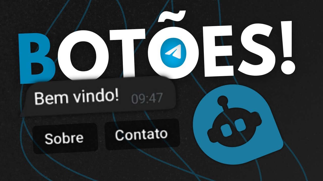 BOTS DE TELEGRAM COM PYTHON - Botões!