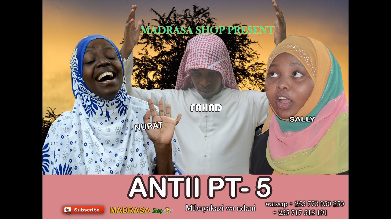 ANTII  Pt 5 | Tamthilia Ya Maadili | Official Hd Video | Mash Tv | Madrasa shop tz |