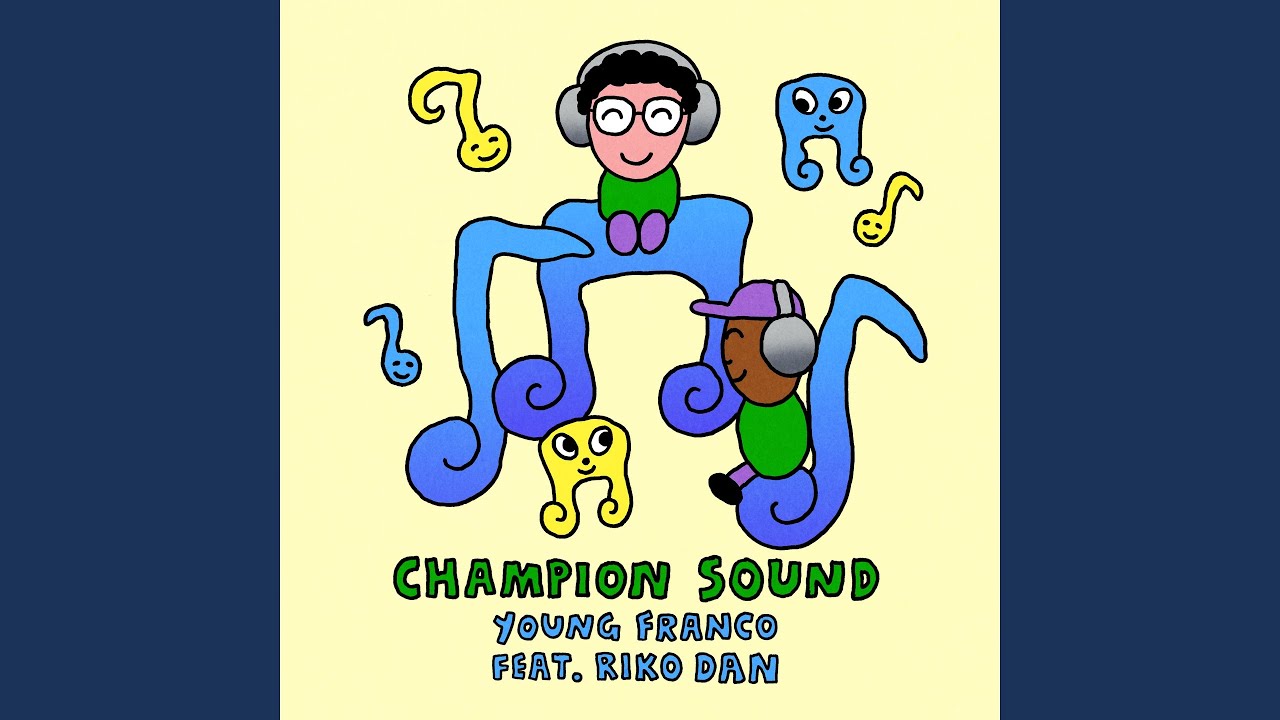 Champion Sound (feat. Riko Dan)
