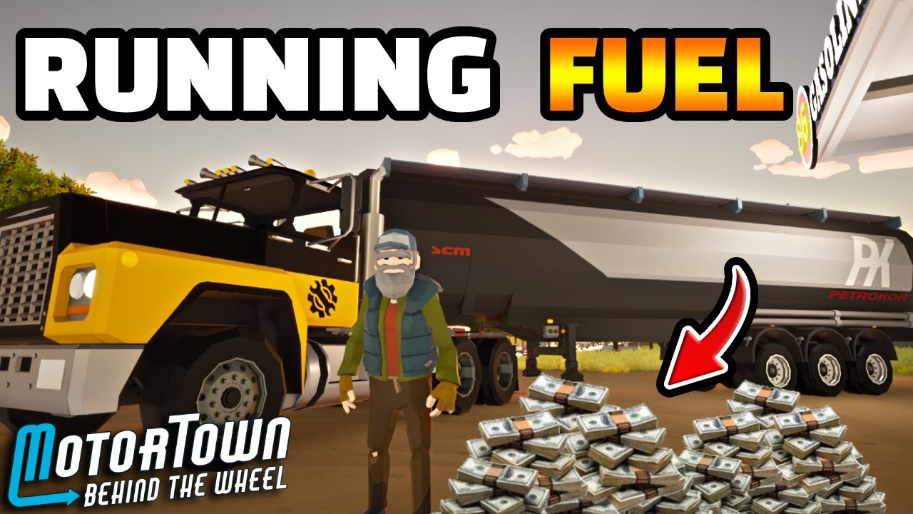 Making BIG Money from Fuel Contracts! | Motor Town: Behind the Wheel - EP 12