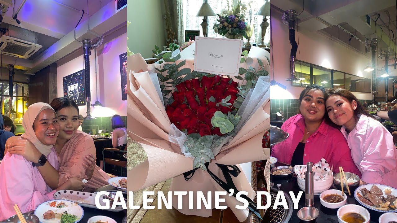 GALENTINE'S DAY w the girls