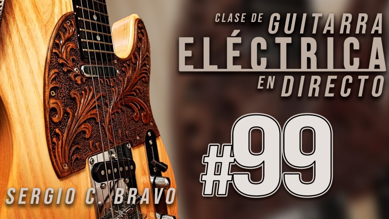 Clase de Guitarra Eléctrica #99 - Como adornar una canción con los Acordes de 3 Cuerdas