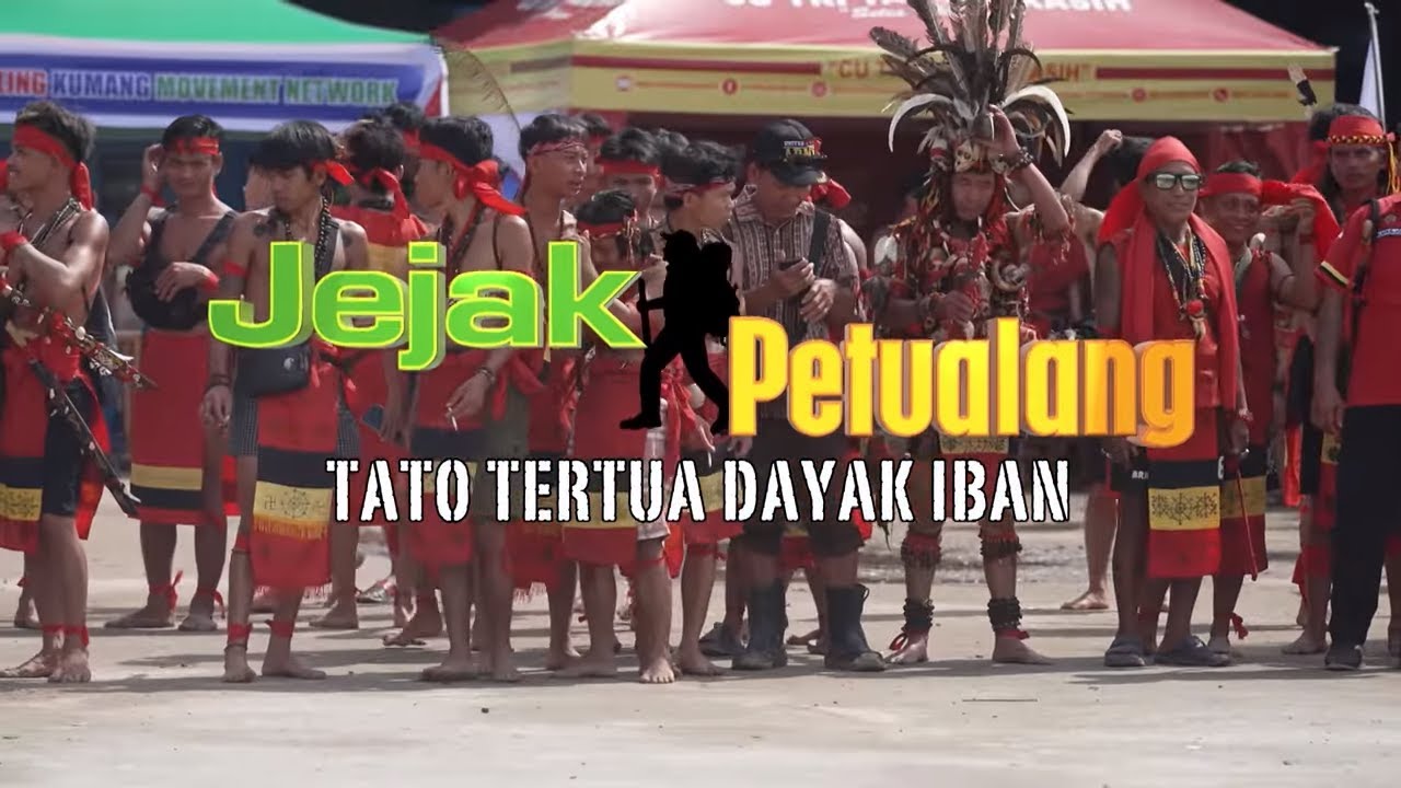 [FULL] TATO TERTUA DAYAK IBAN | JEJAK PETUALANG (06/08/25)