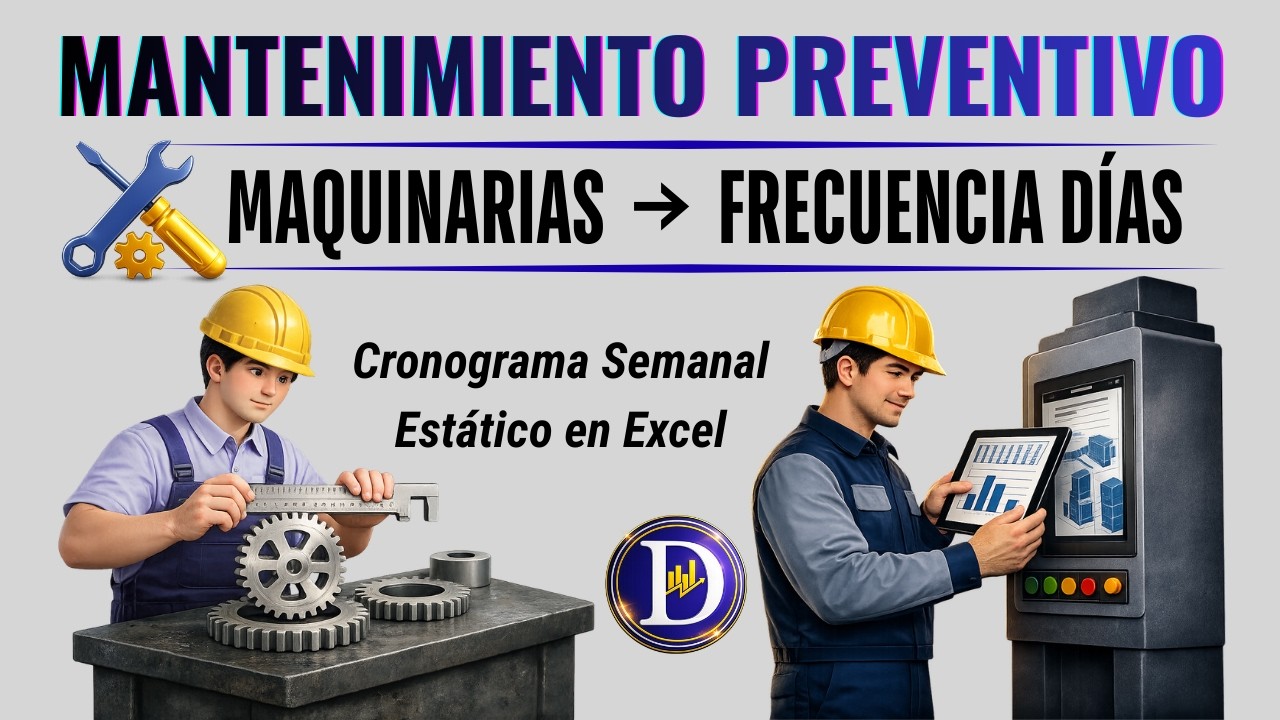 🛠️ MANTENIMIENTO PREVENTIVO EN EXCEL | Cronograma Semanal Estático⚙️