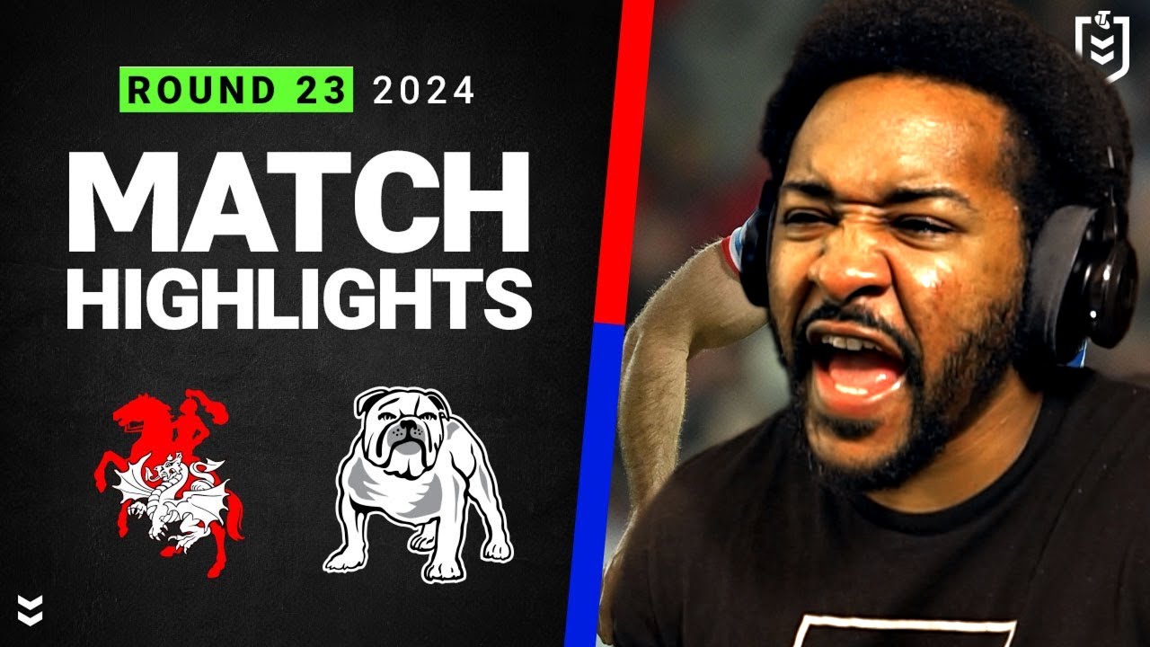 Dragons v Bulldogs | NRL 2024 | Rd 23 Highlights | Reaction!