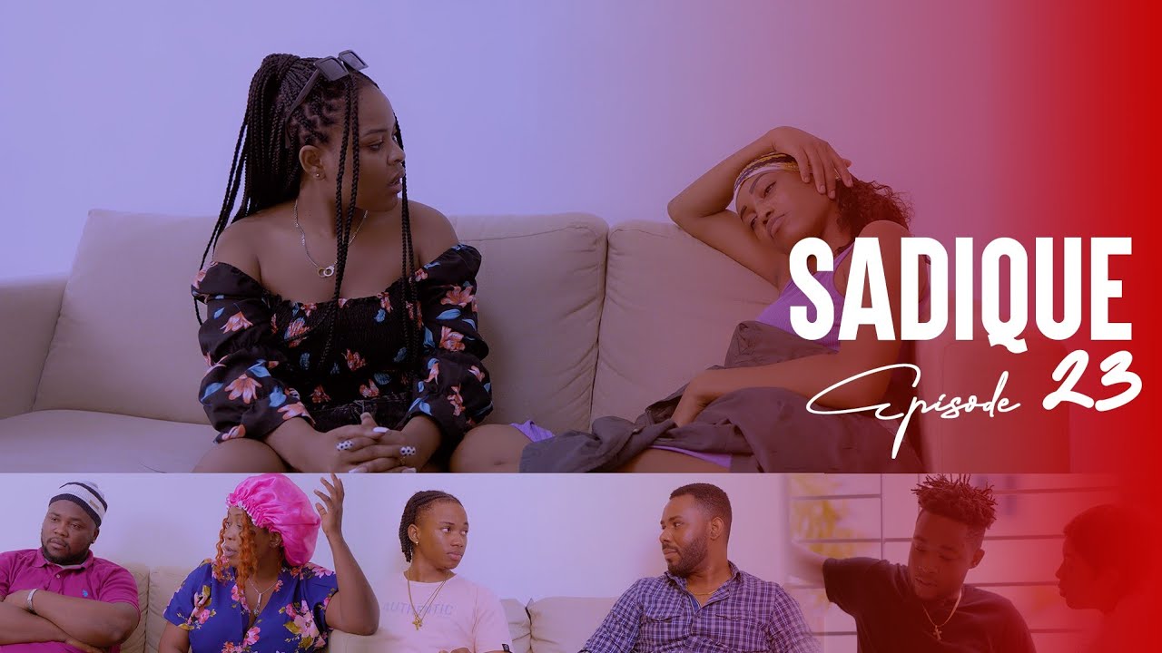 SADIQUE,Épisode 23 Mk/Joly/jenny/Tchele/DV-Jay/Kenlie/Vava/Angel/Youri/Shishie/Blomay/lil jayne...