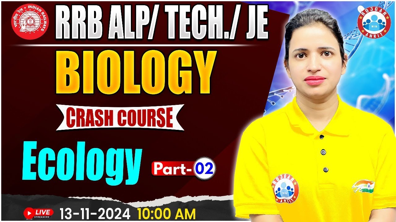 RRB ALP, Technician Science Class | RRB JE Science | Ecology #2 | Biology For Railway Exams