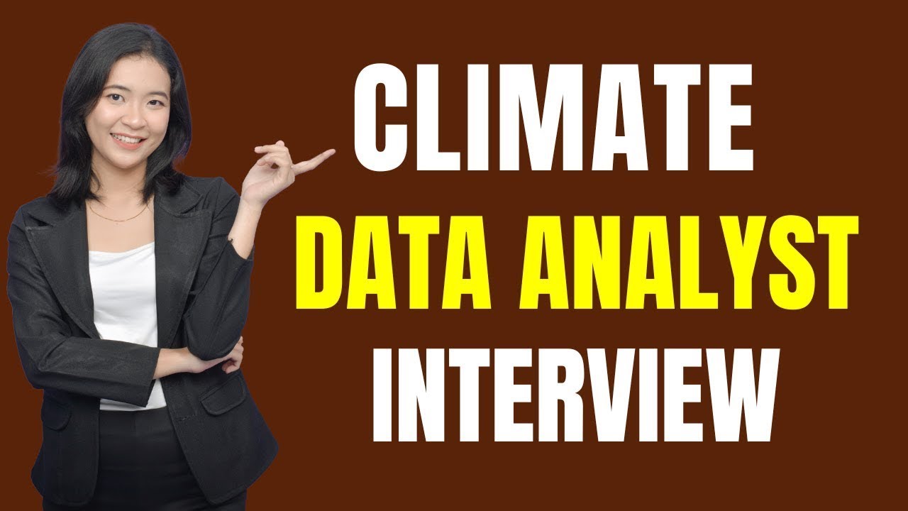 Climate Data Analyst Interview Questions and Answers&nbsp;2025 | Must Watch Before Your Interview