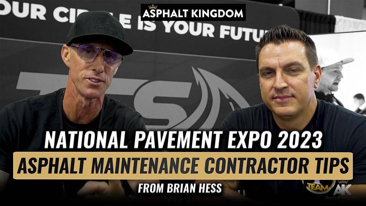 Asphalt Maintenance Contractor Tips From Brian Hess | National Pavement Expo 2023