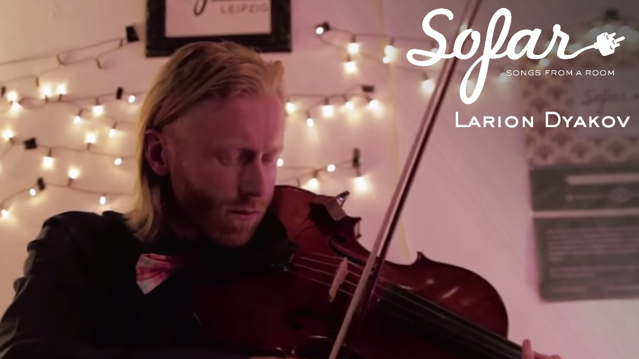 Larion Dyakov - Untitled | Sofar Leipzig