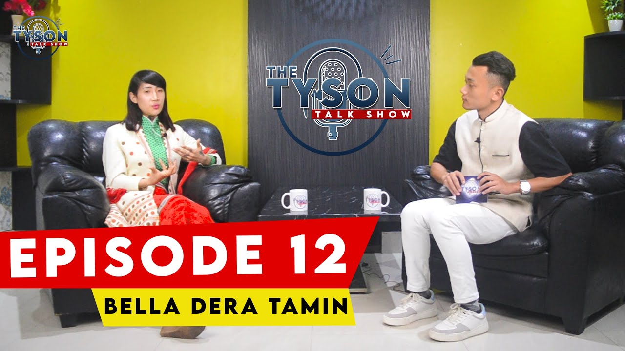 WAISON SANGWAL WITH BELLA DERA TAMIN | THE TYSON TALK SHOW | EPISODE 12