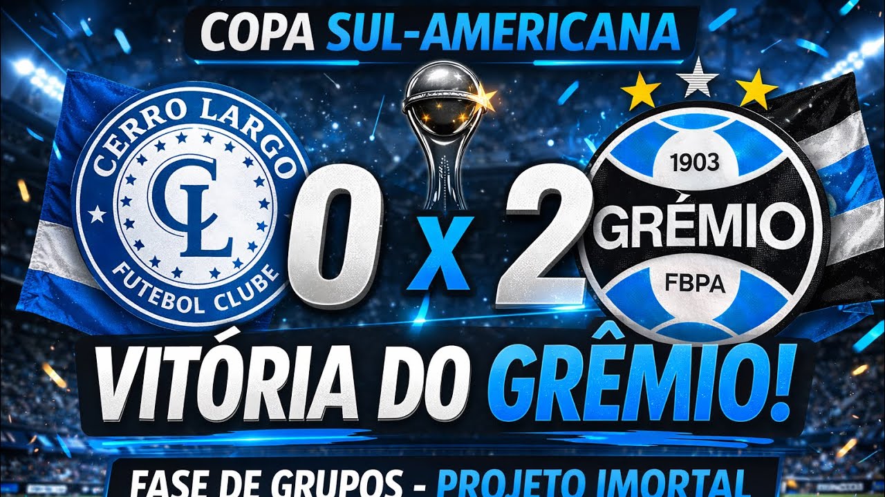 CERRO LARGO x GRÊMIO | COPA SUL-AMERICANA | FASE DE GRUPOS | PROJETO IMORTAL #EP17