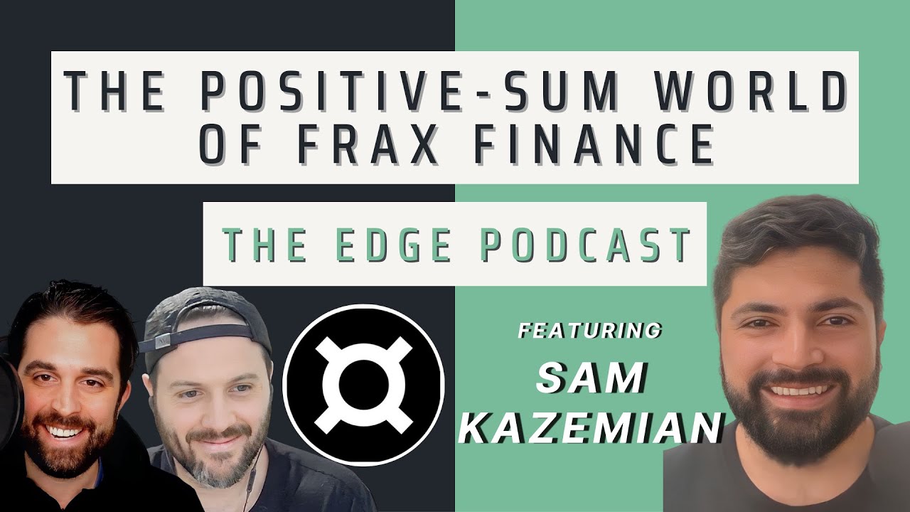 The Positive-Sum World of Frax Finance