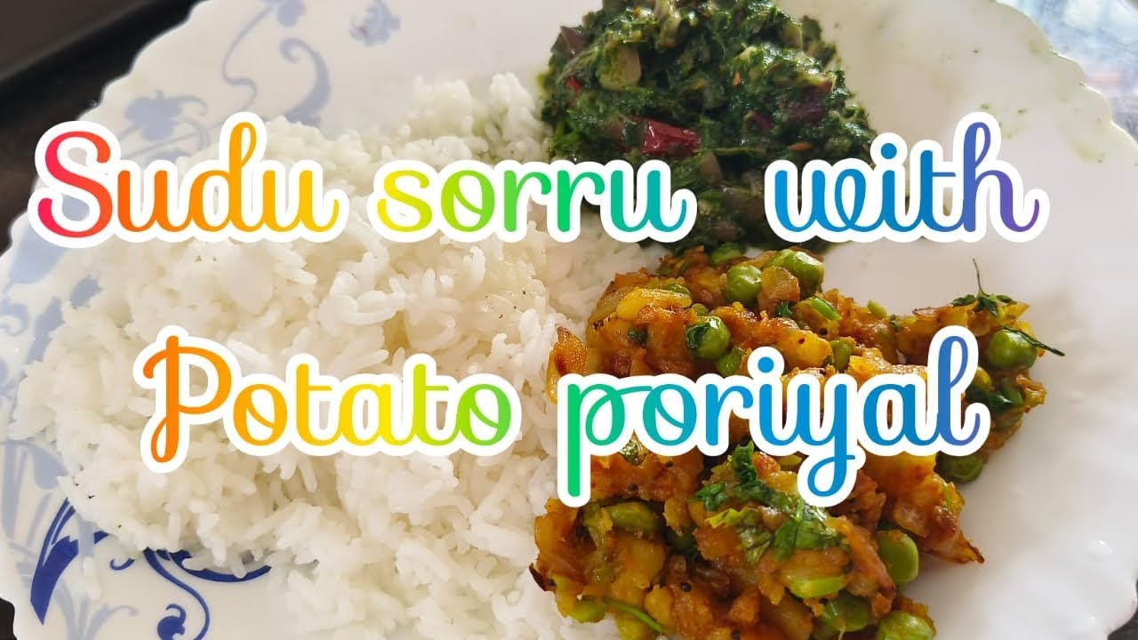 Hot Rice + Keerai Kadasal + Potato Poriyal 😍 Ultimate Comfort Meal!#mustwatch#keerai #food #cooking