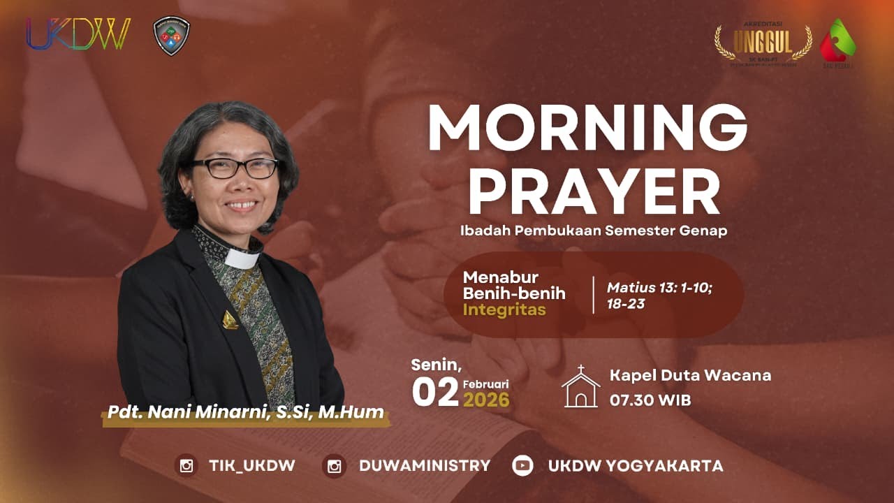 IBADAH PEMBUKAAN SEMESTER GENAP SENIN, 2 FEBRUARI 2026 | UNIVERSITAS KRISTEN DUTA WACANA
