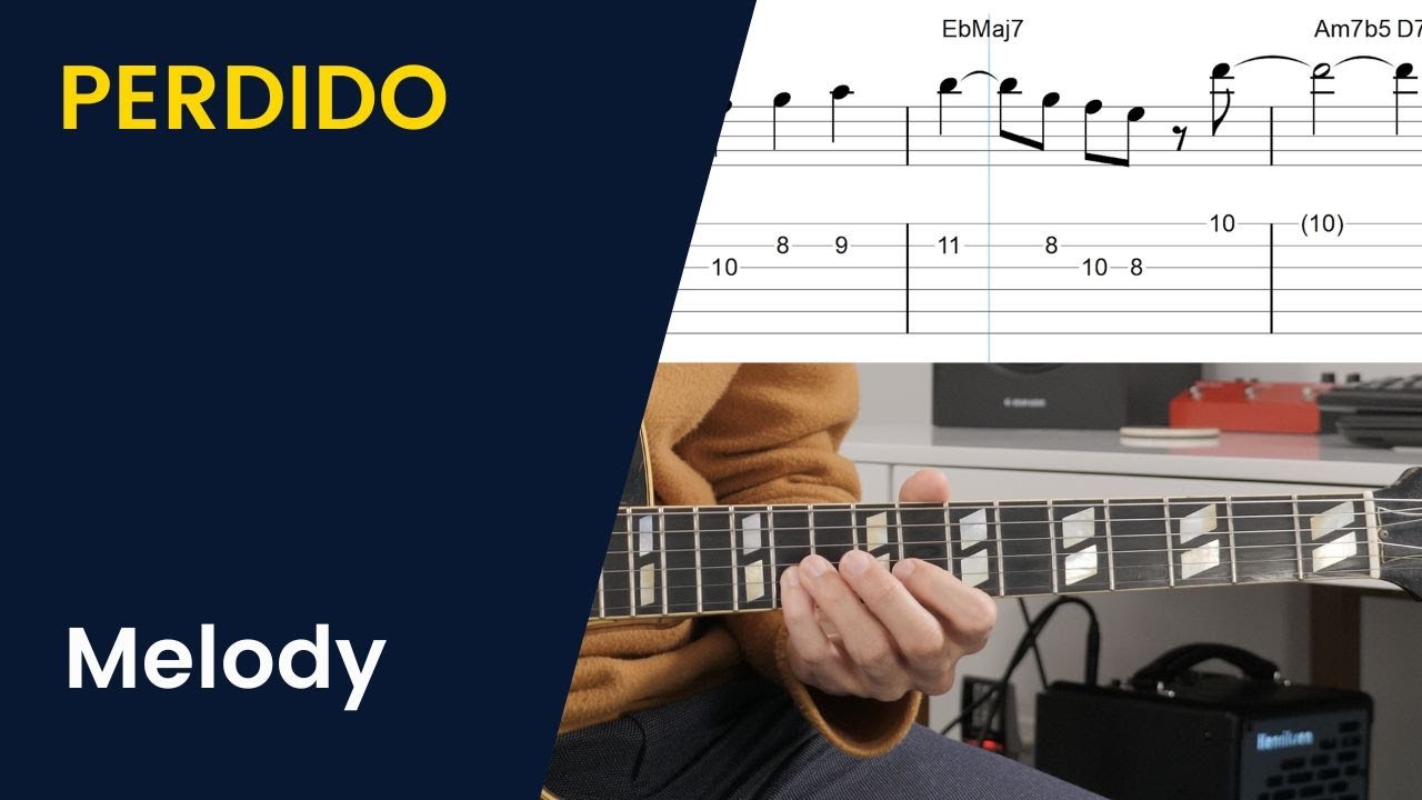 Perdido : Melody