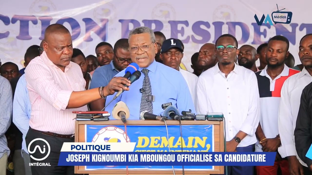 JOSEPH KIGNOUMBI KIA MBOUNGOU OFFICIALISE SA CANDIDATURE