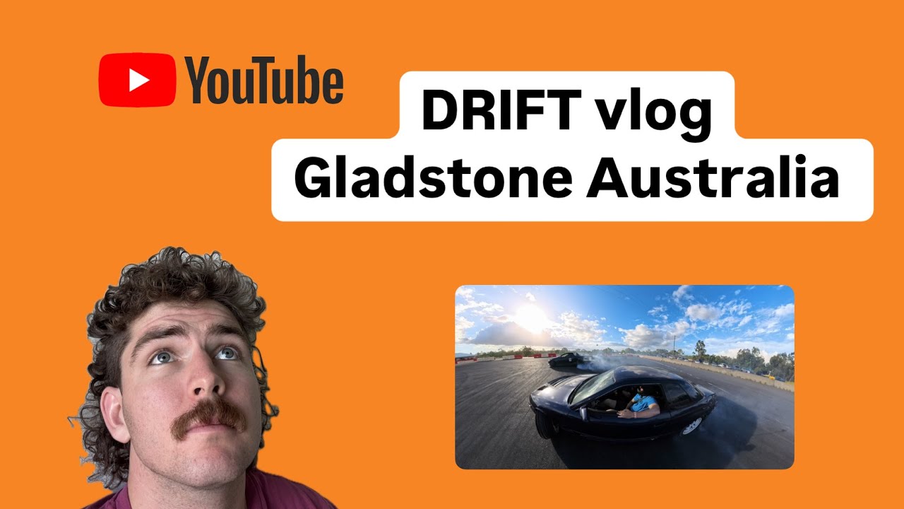 DRIFT vlog in Gladstone Australia