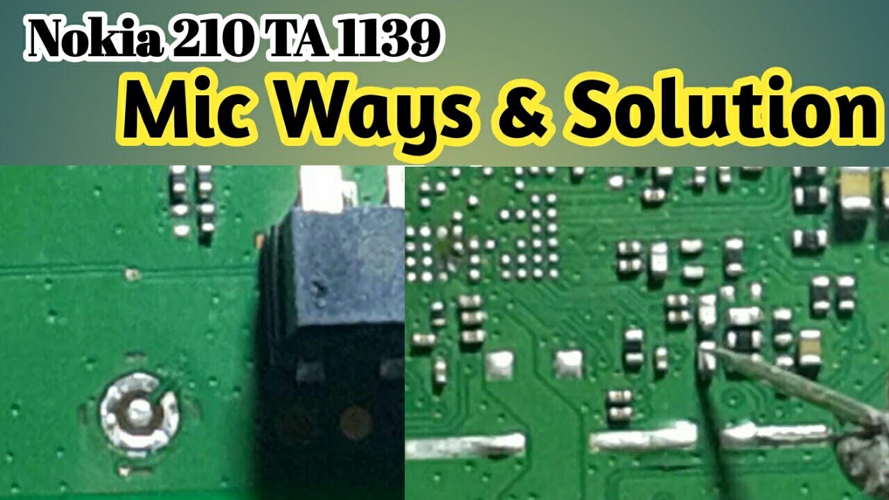 #ta1139 #nokia210  Nokia 210 TA 1139 Complete Mic Solution
