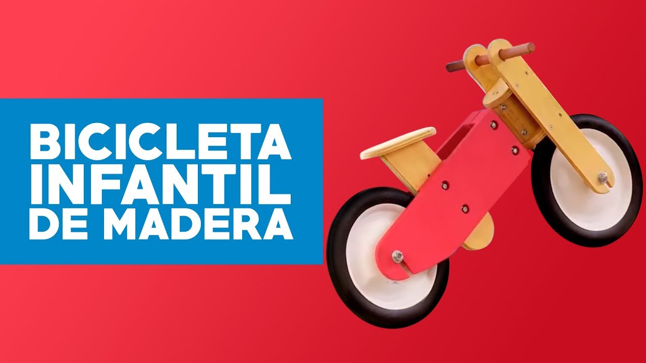 ¿Cómo construir una bicicleta infantil de madera?