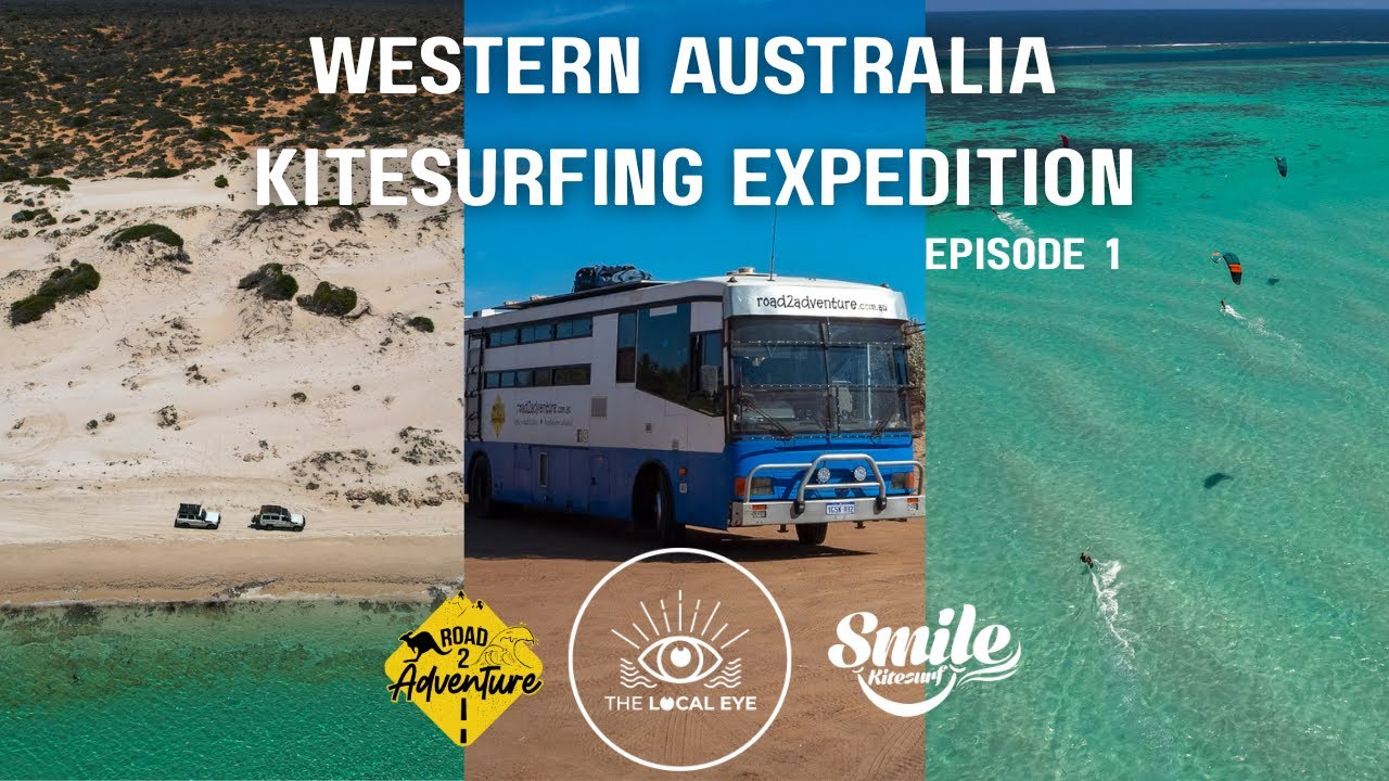 10 Days Across Western Australia’s Wild Coast | WA Kitesurfing Expedition EP 01