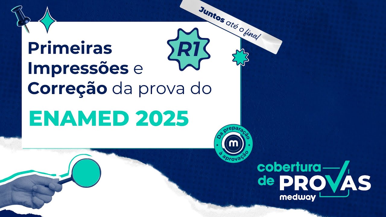 Correção da prova do ENAMED/ENARE 2025 | Medway Residência Médica | Acesso Direto