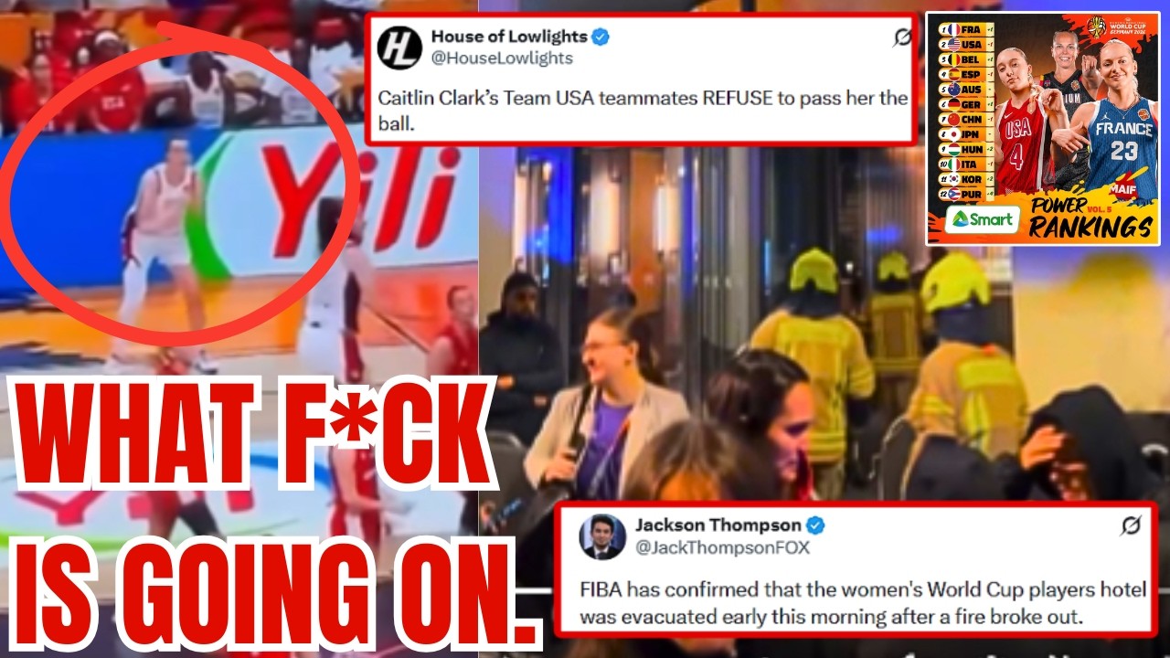 FIBA World Cup Players EVACUATED for FIRE! Caitlin Clark FROZE OUT by Team USA! France Ranked 1!