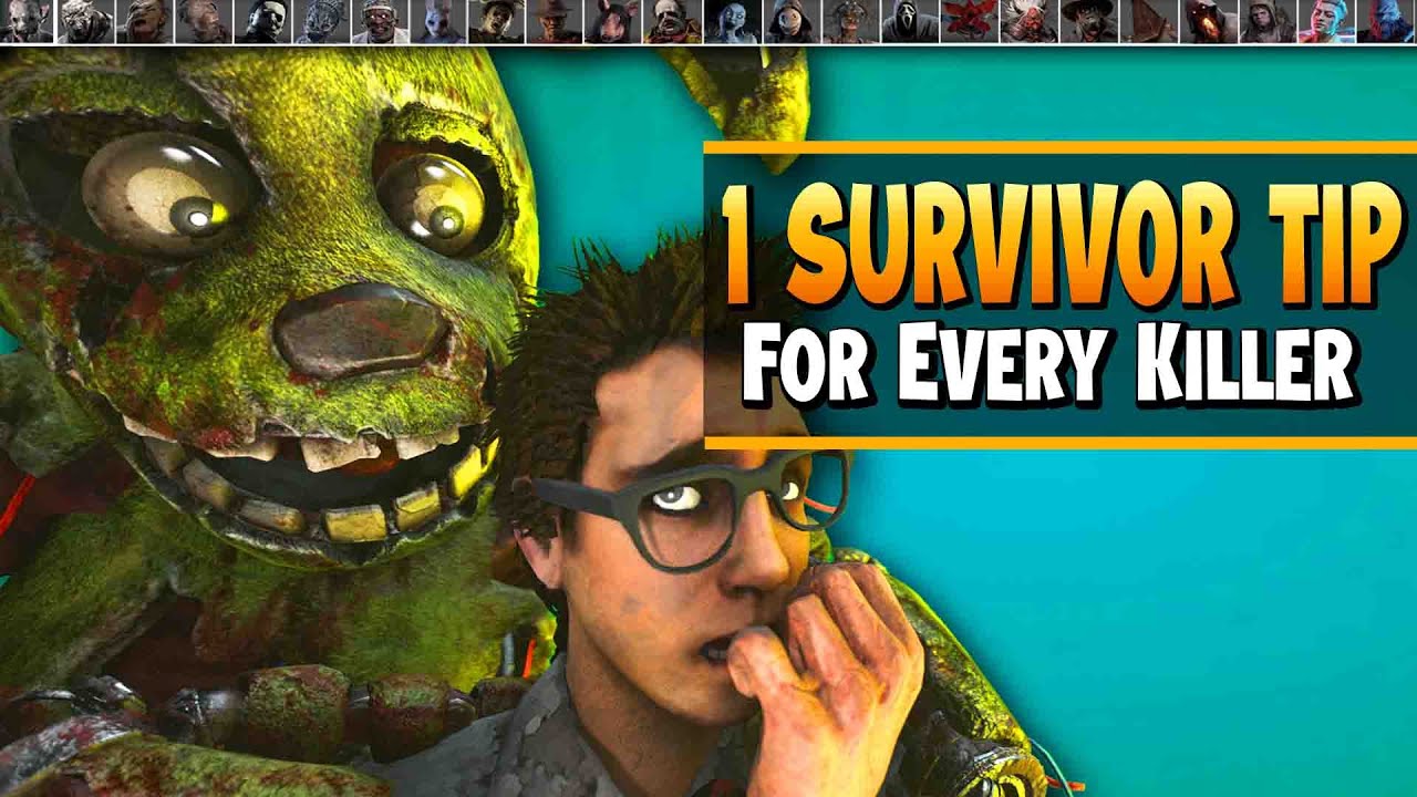 1 Survivor Tip for Every Killer in Dead by Daylight