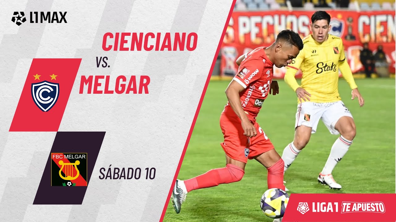 Cienciano 1-2 Melgar: resumen extendido del partido | Fecha 12 | Torneo Apertura 2025