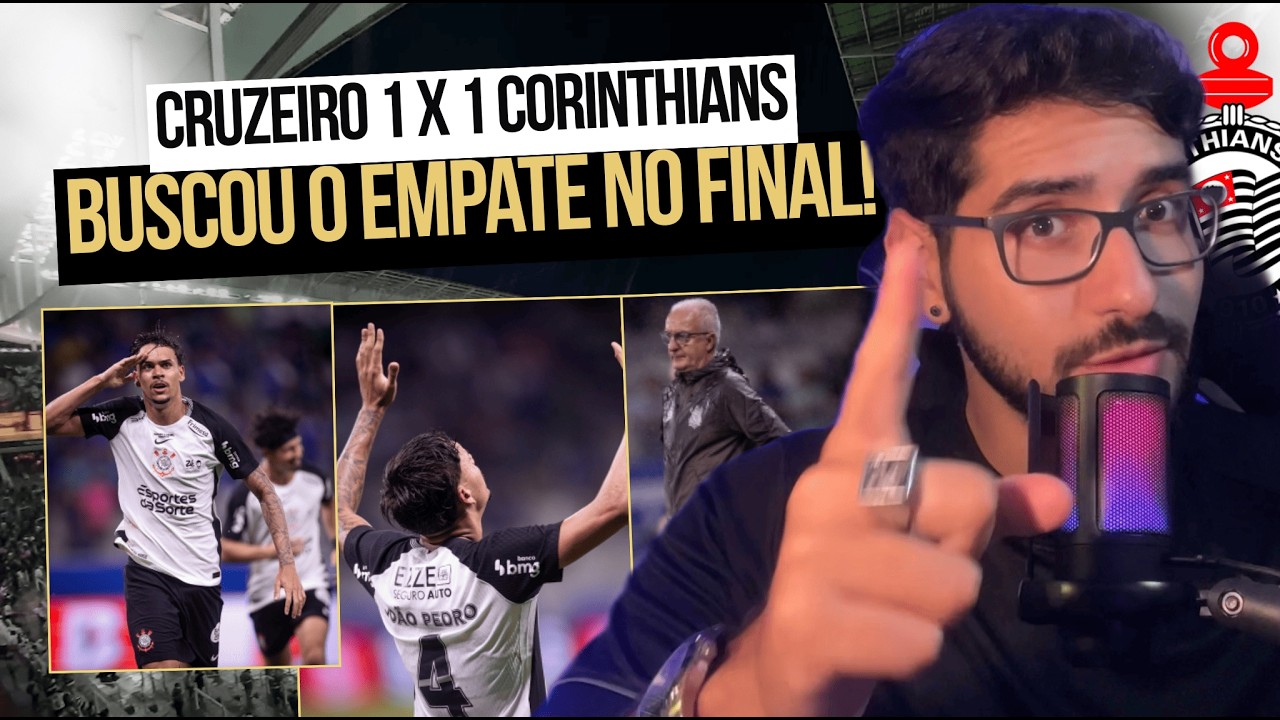 Cruzeiro 1 x 1 Corinthians. Postura diferente e grande resultado para o Timão - Portal da Liga
