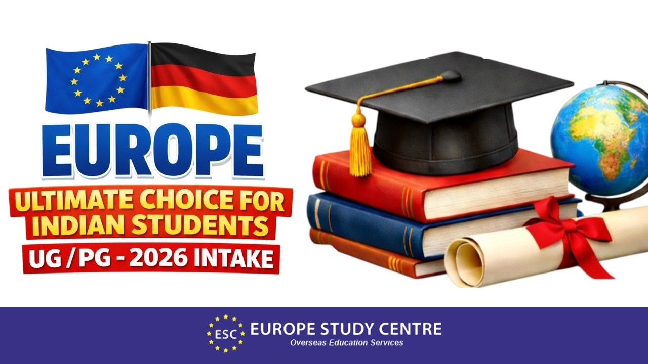 Europe – The Ultimate Choice for Indian Students | UG / PG 2026 Intake 🎓