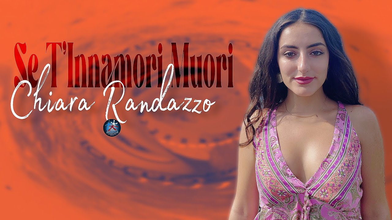 Se t'innamori muori - cover Chiara Randazzo