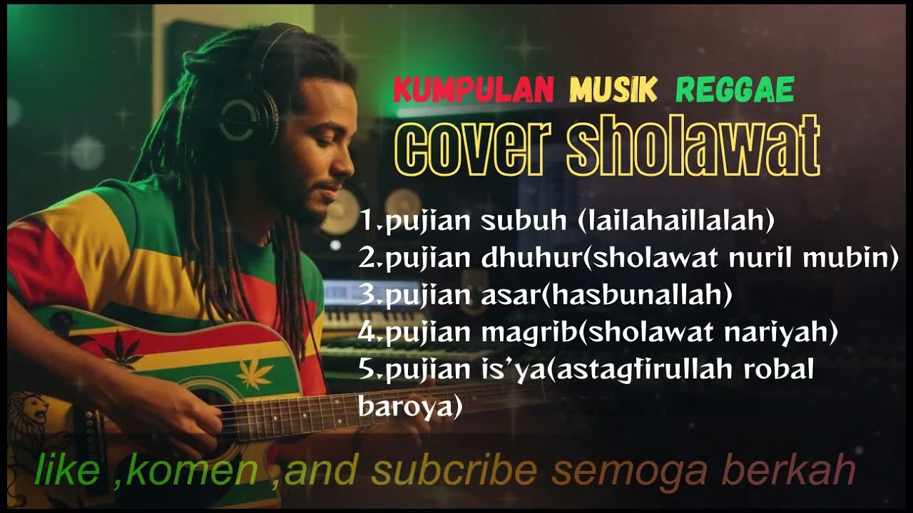 SHOLAWAT REGGAE FULL ALBUM( cover pujian jawa bikin rileks adem tenang)