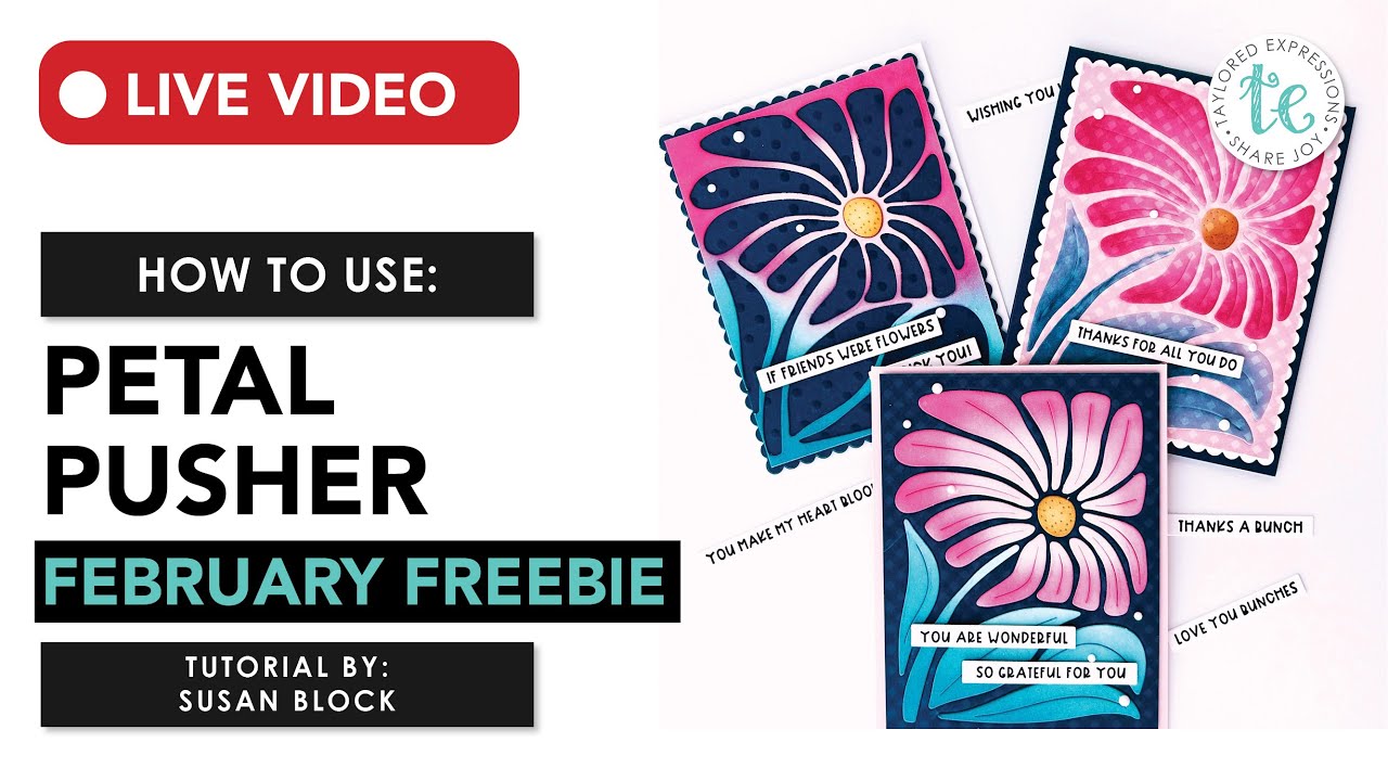 One Product, One Color Combo—Endless Possibilities | Petal Pusher Tutorial | Susan Block