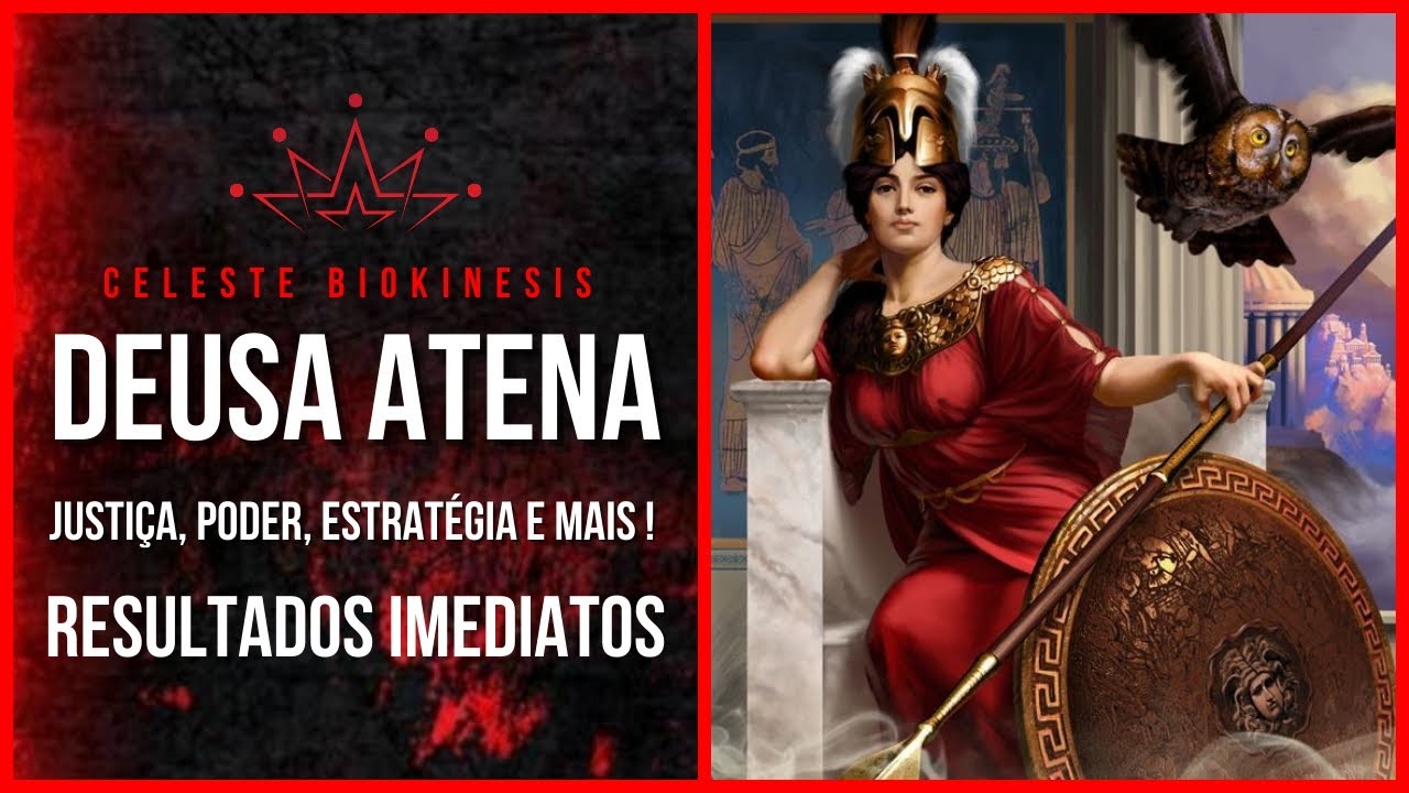 ⚖️DEUSA ATENA - Justiça, Poder, Estratégia (Resultados Imediatos)