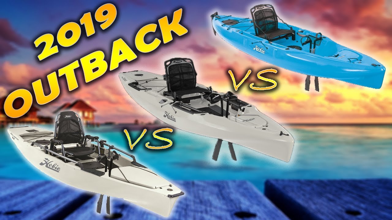 2019 Hobie Outback vs. 2017 Outback vs. Pro Angler 14