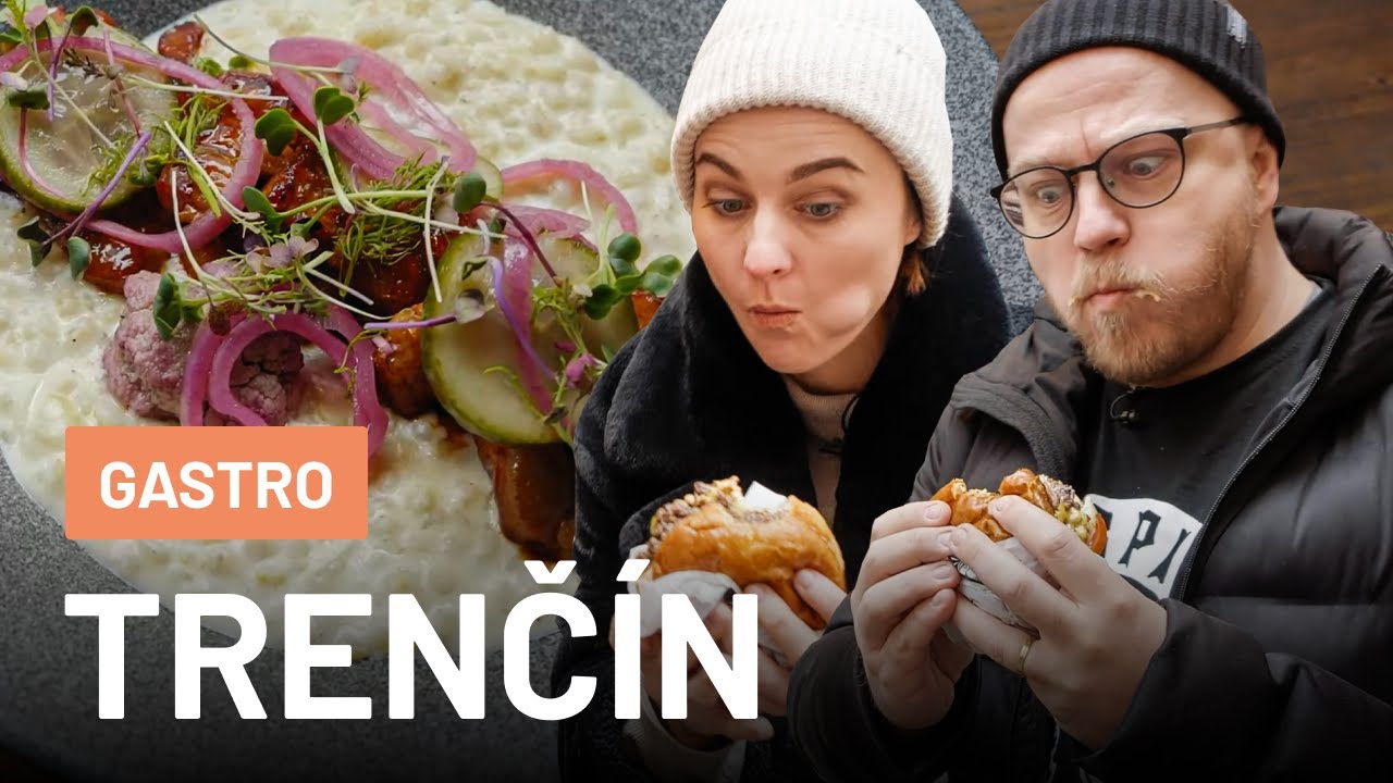 Týchto 6 podnikov v Trenčíne musíš navštíviť (ft. Čoje Bratislava)