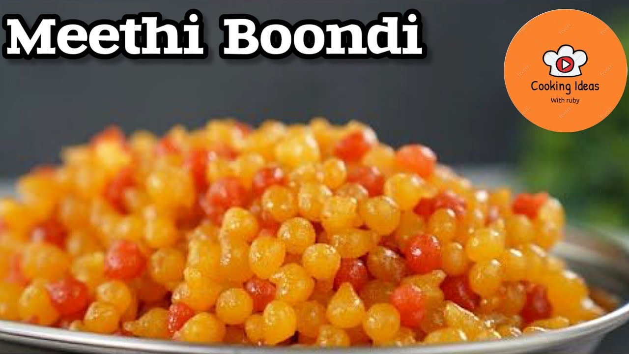 Perfect Meethi Boondi at home || A bite of Tradition & Golden pearls of sweetness || Step by step
