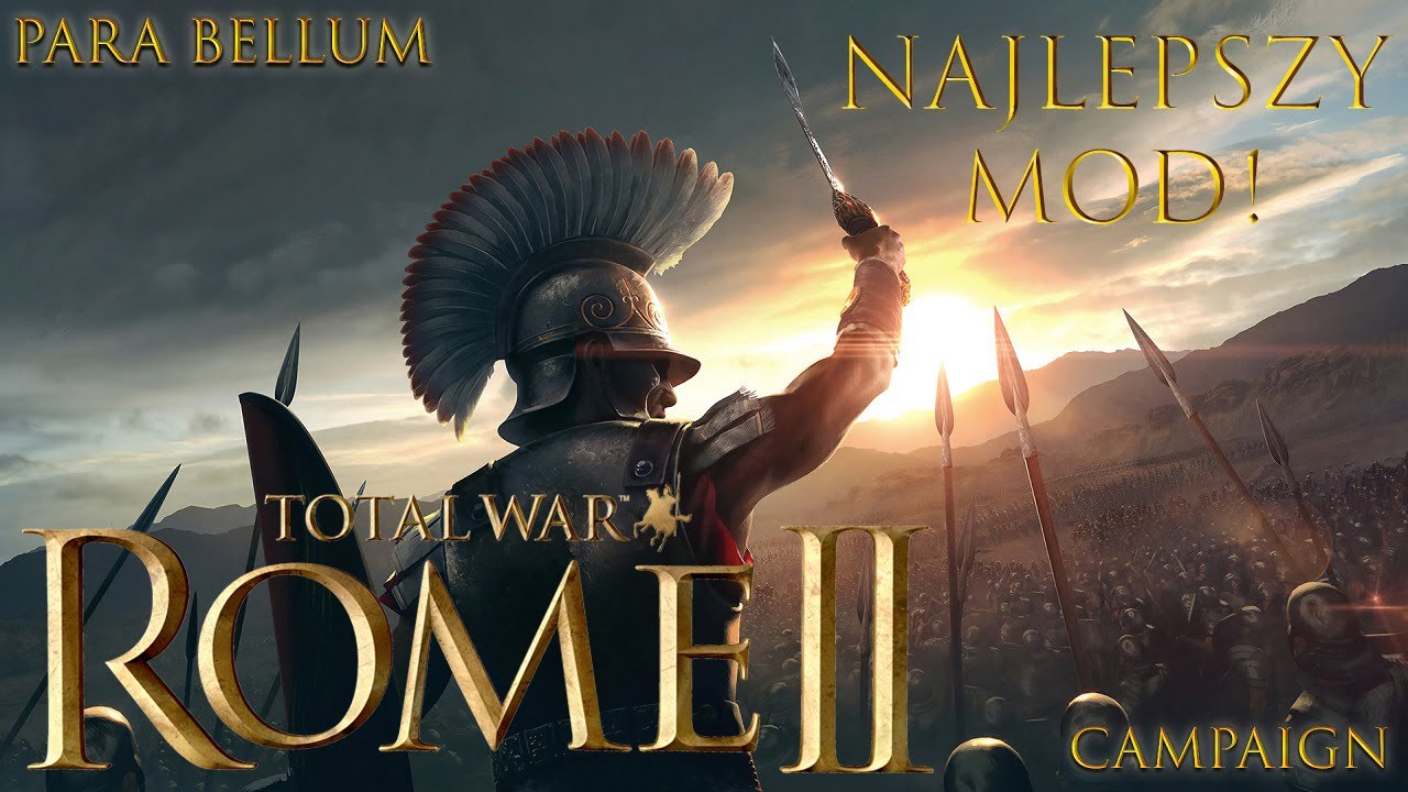 Para Bellum - Lepszy niż Divide et Impera? | Najlepsze mody do Total War: Rome 2