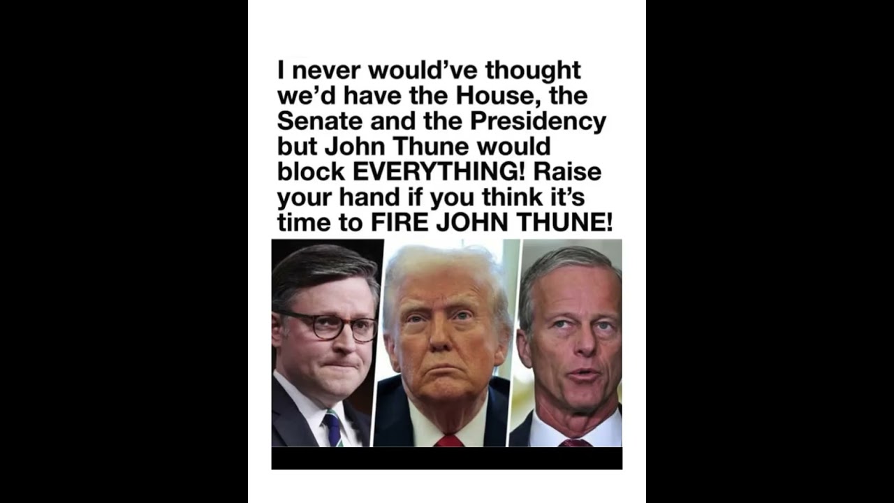 We control the House, the Senate, and the Presidency, but RINO John Thune  blocking in sight.