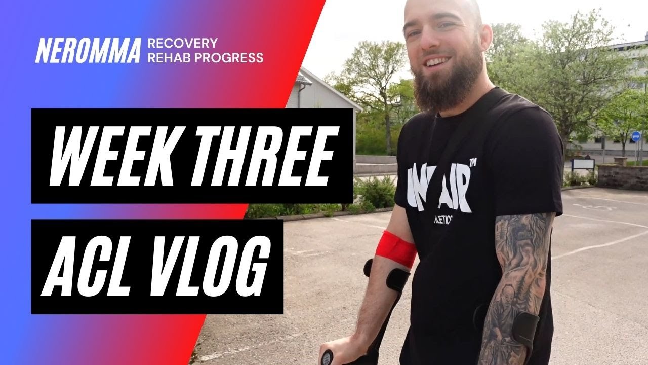 ACL VLOG | 3 weeks post Surgery + Rehab Routine