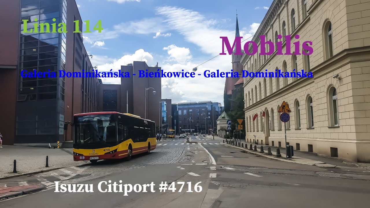Linia 114 Wrocław Galeria Dominikańska - Bieńkowice - Galeria Dominikańska Isuzu Citiport #4716
