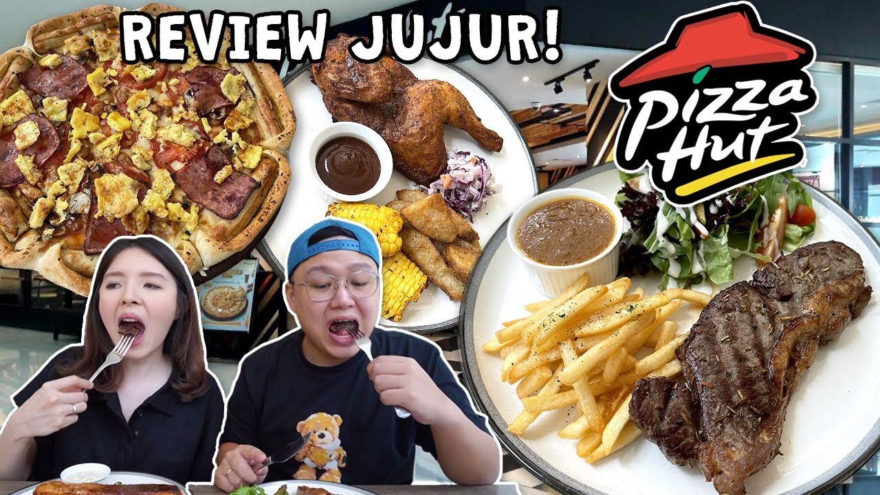 BARU! MAKAN STEAK DI PIZZA HUT, APA RASANYA SIH ??