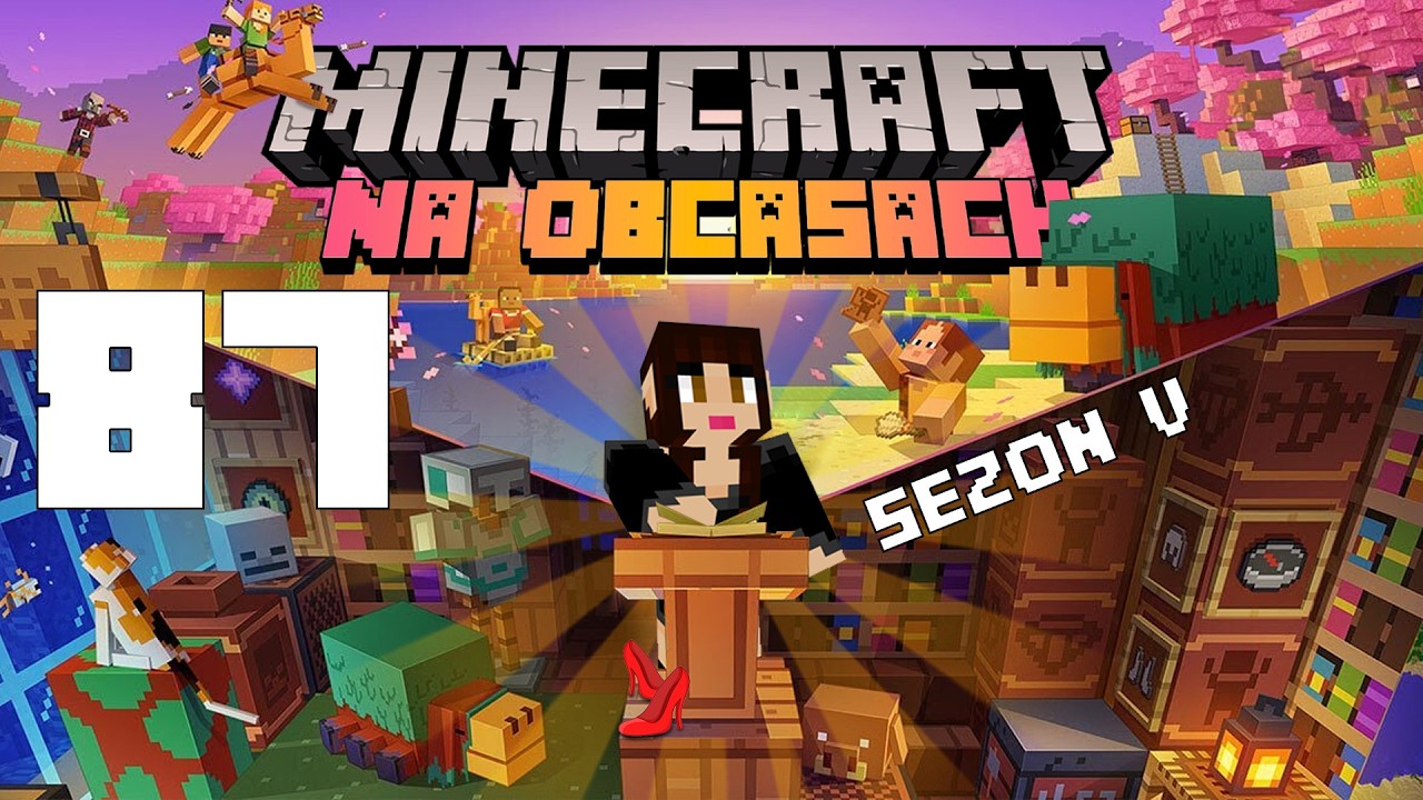 Minecraft na obcasach Sezon V #87 - Plany dr&oacute;g i metra