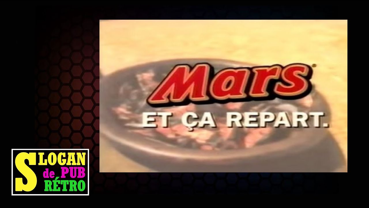 MARS:  UN COUP DE BARRE MARS ET ÇA REPART... Histoire et évolution du slogan de Pub rétro .