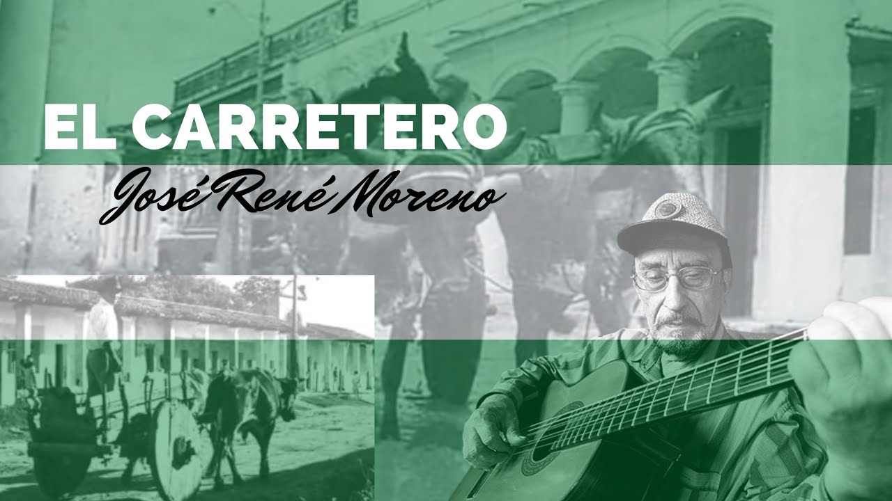 El Carretero - José René Moreno / José Antonio Mendez Barba