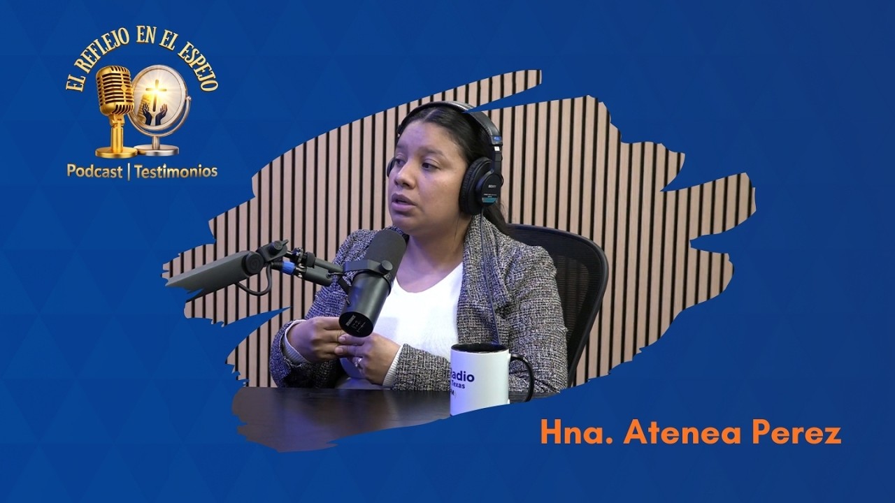 #EnVivo | Podcast El Reflejo en el Espejo | E3 Hna. Atenea Perez