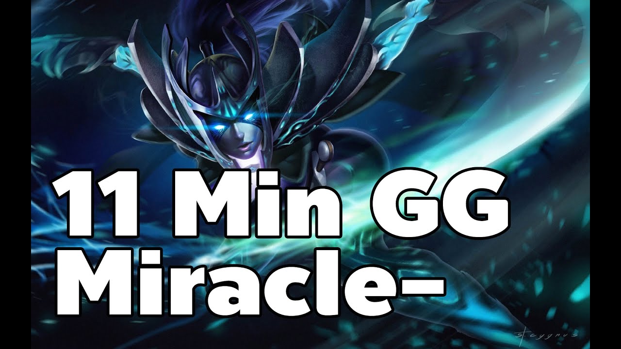 11 Min GG Phantom Assassin Miracle-